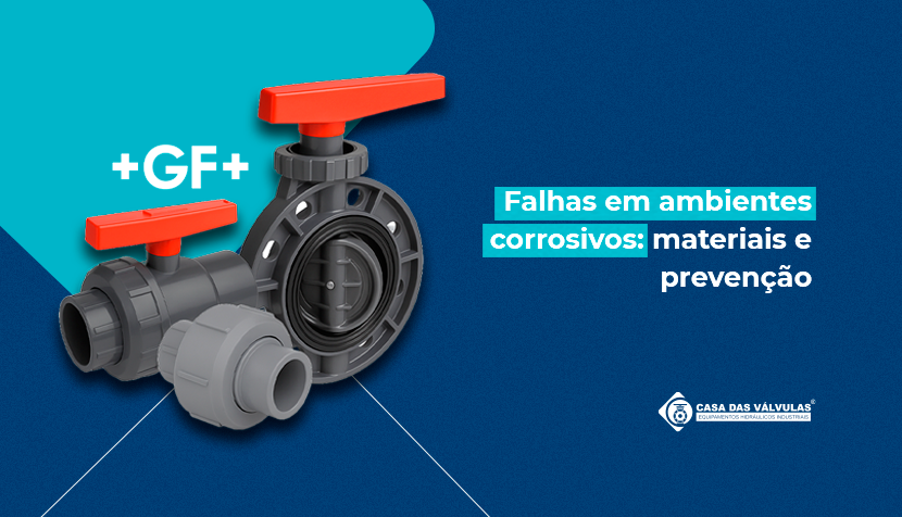 Falhas em ambientes corrosivos: materiais e prevenção